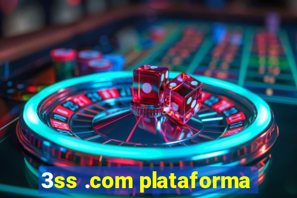 3ss .com plataforma